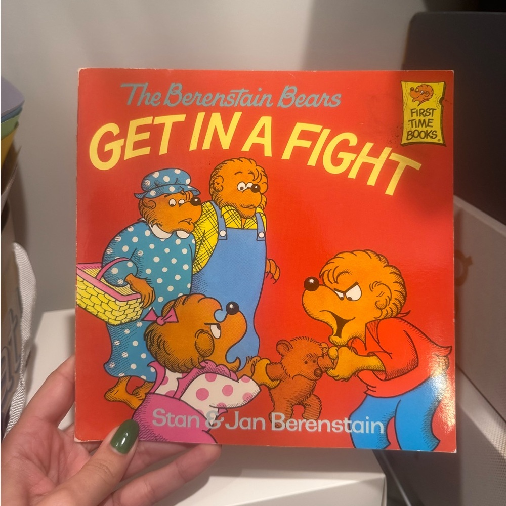 The Berenstain Bears ‘Get in a Fight' Book